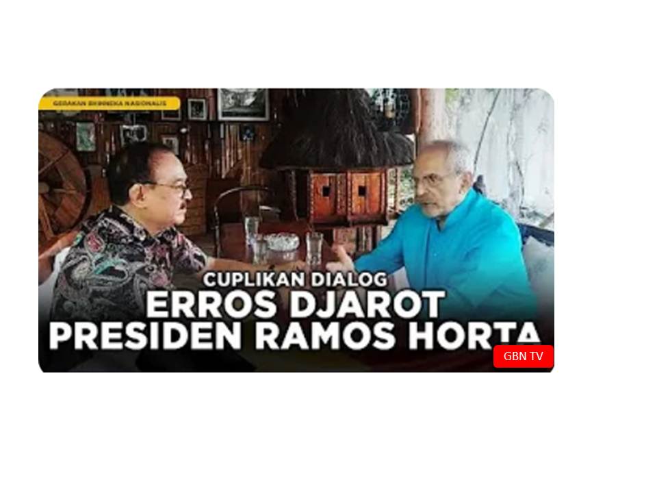 Percakapan Erros Djarot dengan Presiden Timor Leste, Jose Ramos-Horta