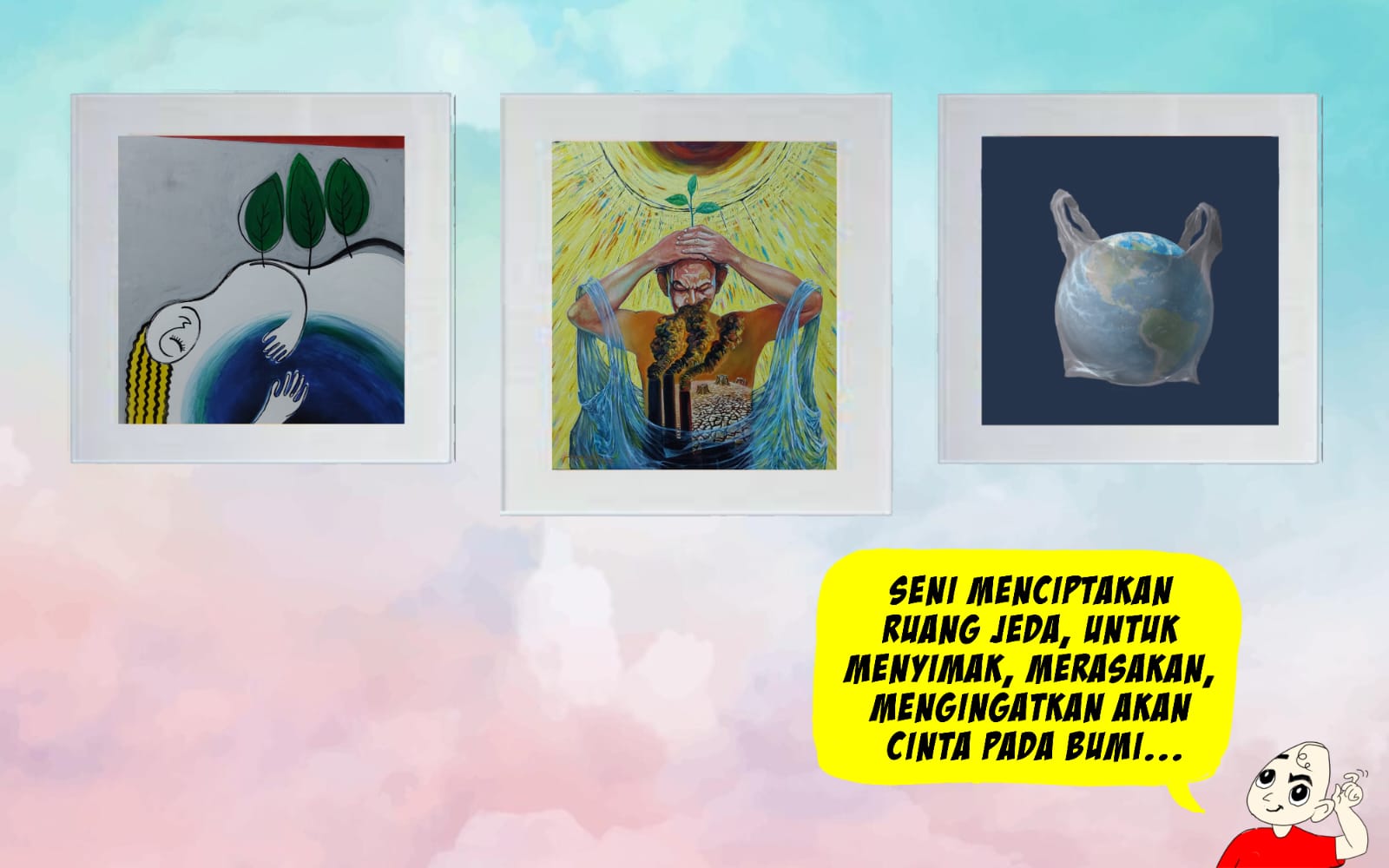 Ekspresi Seni Sebagai Suara Bumi